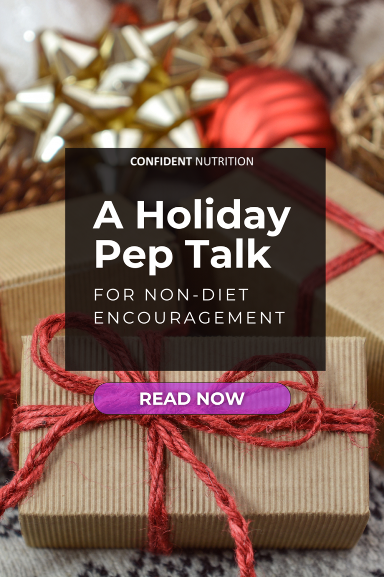 Wrapped presents in background, words say: A Holiday Pep Talk for Non-Diet Encouragement